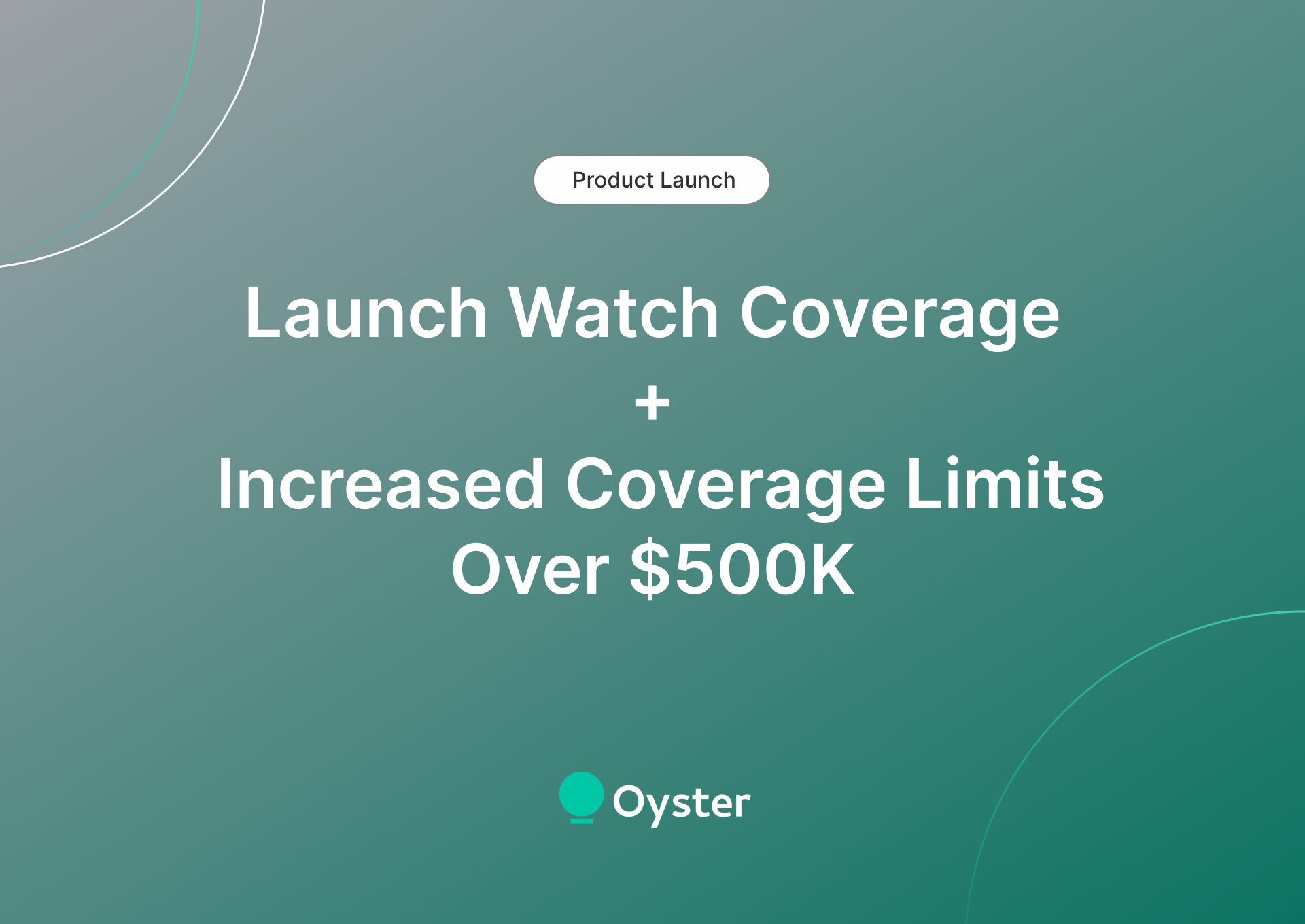 launch-watch-coverage-and-increased-500k-limit-oyster